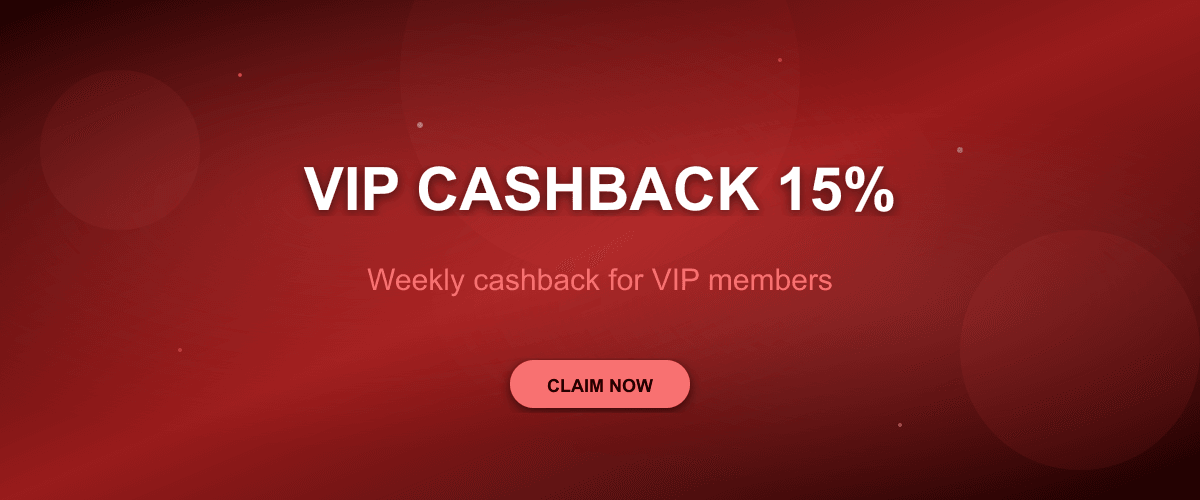 VIP CASHBACK 15%